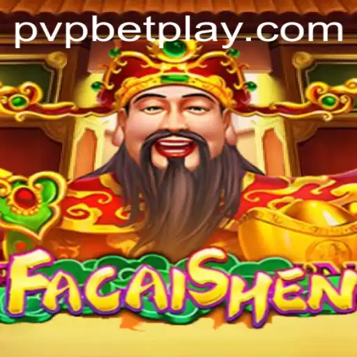 Unveiling the Exciting World of FaCaiShen: PVP BET