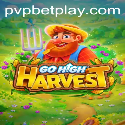 Exploring GoHighHarvest: A New Era of PVP Experience with Betting Mechanics
