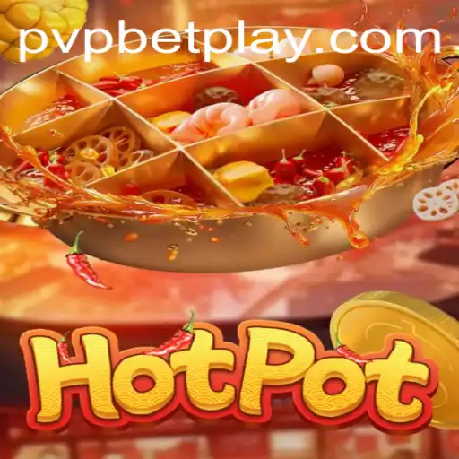 Hotpot: A Thrilling PVP Betting Game Revolutionizes Interactive Gaming