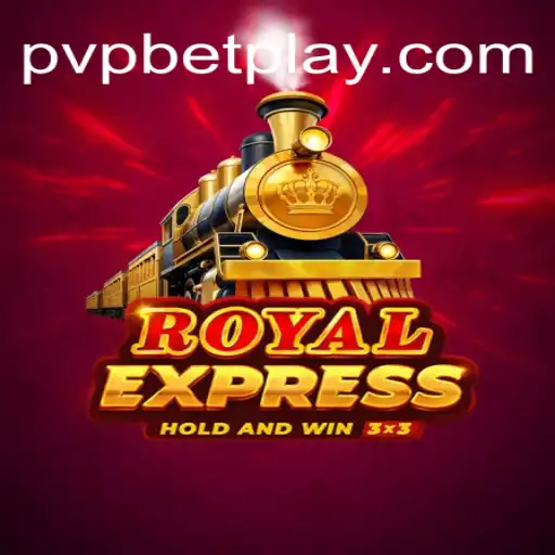 Exploring RoyalExpress: The Ultimate PVP BET Experience