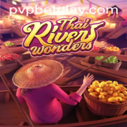Unveiling the Excitement of ThaiRiverWonders: A Deep Dive into the Game and PVP BET Dynamics