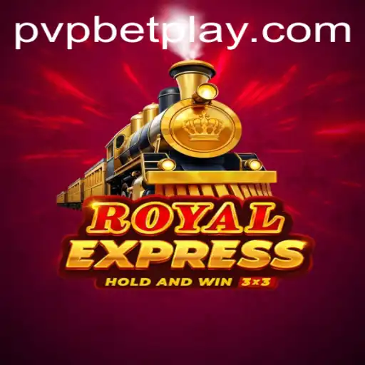 Exploring RoyalExpress: The Ultimate PVP BET Experience
