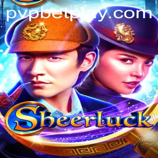 Sheerluck: A Riveting Adventure in the World of PVP BET