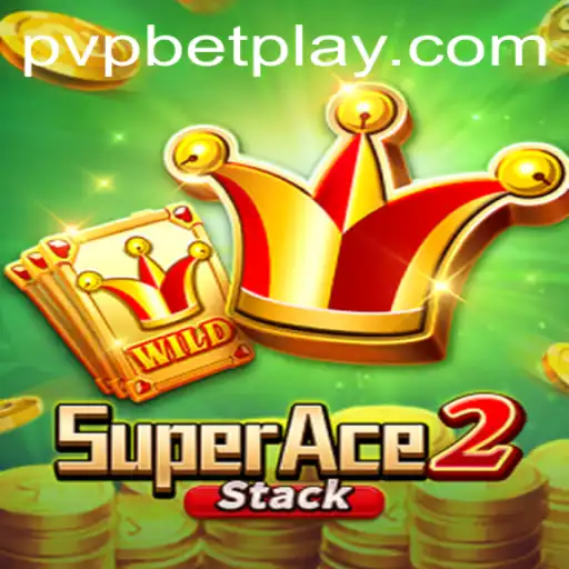 Exploring the Thrilling World of SuperAce2 with PVP BET